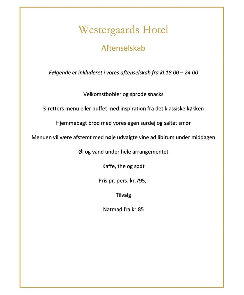 Westergaards Hotel Aftenselskab menu