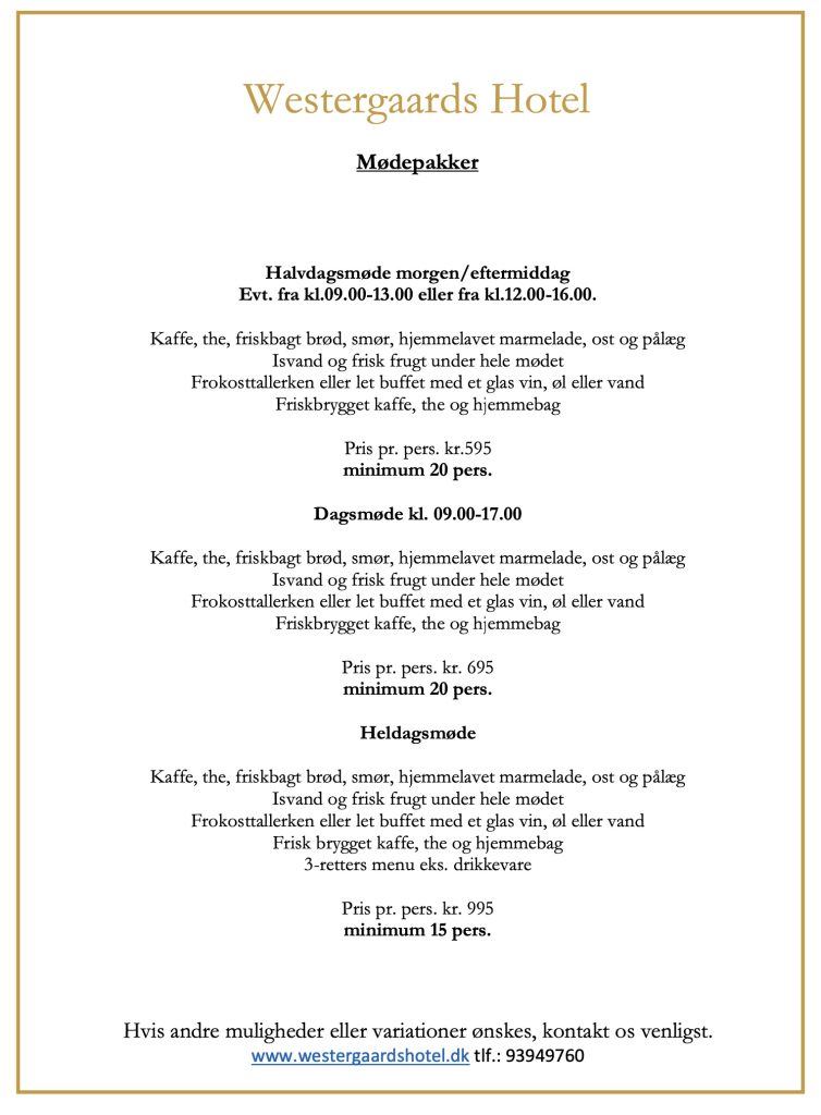 Westergaards Hotel mødepakker