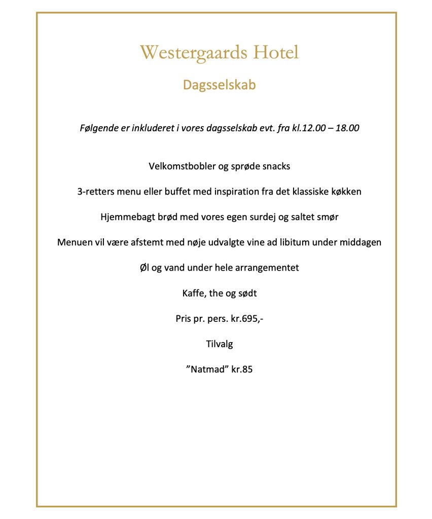 Westergaards Hotel Dagsselskab menu